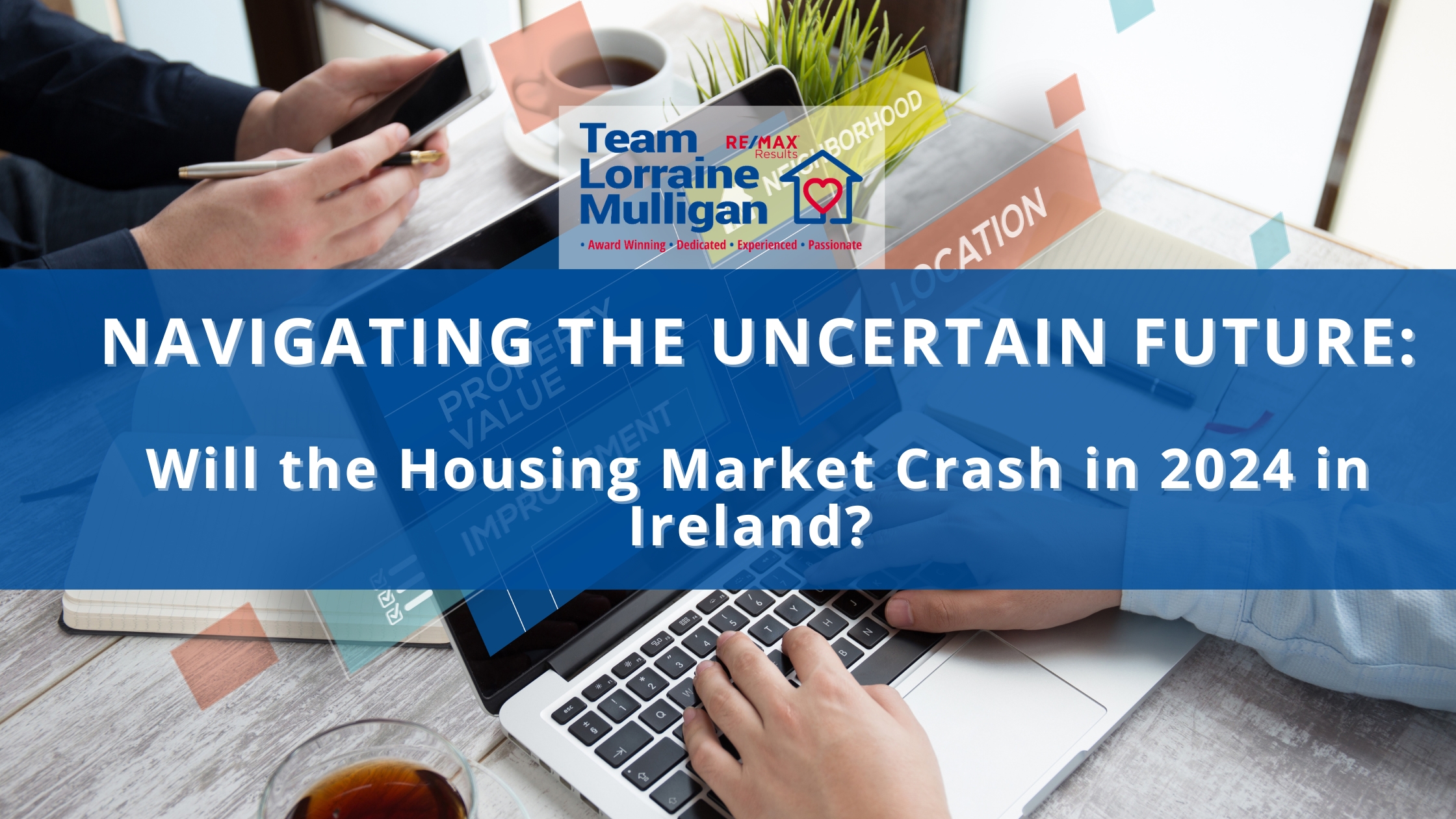 Navigating the Uncertain Future: Will the Housing Market Crash in 2024 in Ireland?  Here’s what TLM think…