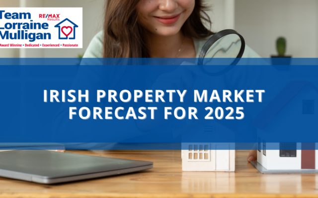 Irish Property Market Forecast For 2025