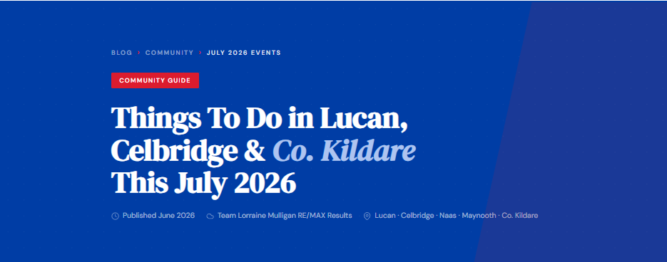 Things To Do in Lucan, Celbridge & Co. Kildare This July 2026