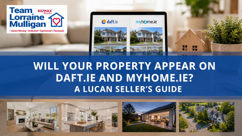 Team Lorraine Mulligan banner showing a property listing on Daft.ie and MyHome.ie with the headline “Will Your Property Appear on Daft.ie and MyHome.ie? A Lucan Seller’s Guide.”