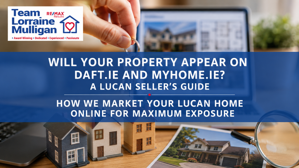 Team Lorraine Mulligan banner showing online property marketing on Daft.ie and MyHome.ie for Lucan home sellers.