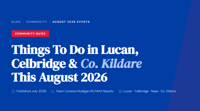 Things To Do in Lucan, Celbridge & Co. Kildare This August 2026