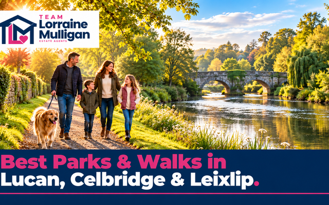 Best Parks & Walks in Lucan, Celbridge & Leixlip.
